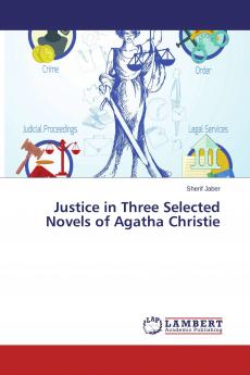 Justice in Three Selected Novels of Agatha Christie