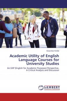 Academic Utility of English Language Courses for University Studies
