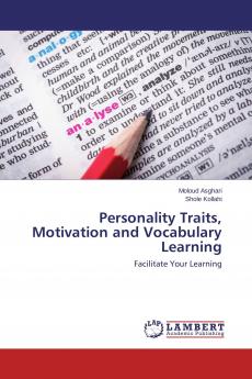 Personality Traits Motivation and Vocabulary Learning