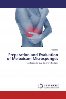 Preparation and Evaluation of Meloxicam Microsponges