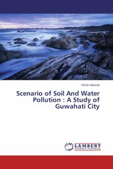 Scenario of Soil And Water Pollution