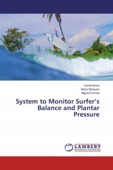 System to Monitor Surfer's Balance and Plantar Pressure