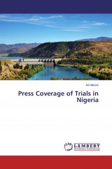 Press Coverage of Trials in Nigeria