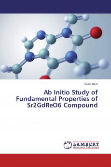 Ab Initio Study of Fundamental Properties of Sr2GdReO6 Compound