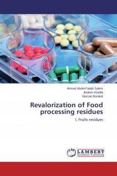Revalorization of Food processing residues