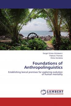 Foundations of Anthropolinguistics