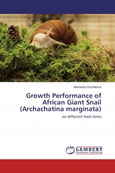 Growth Performance of African Giant Snail (Archachatina marginata)