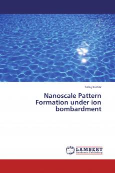Nanoscale Pattern Formation under ion bombardment