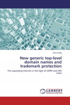New generic top-level domain names and trademark protection