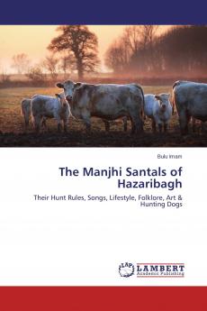 The Manjhi Santals of Hazaribagh