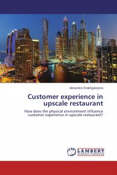 Customer experience in upscale restaurant