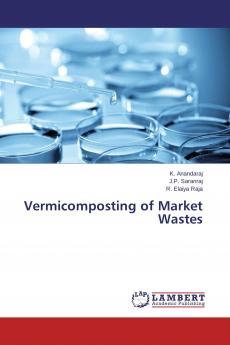Vermicomposting of Market Wastes