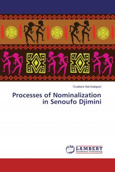 Processes of Nominalization in Senoufo Djimini