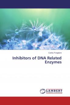 Inhibitors of DNA Related Enzymes