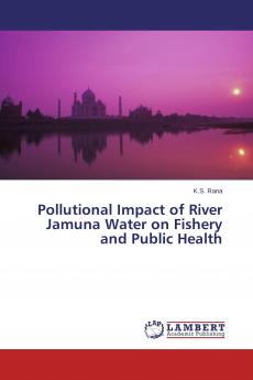 Pollutional Impact of River Jamuna Water on Fishery and Public Health