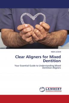 Clear Aligners for Mixed Dentition