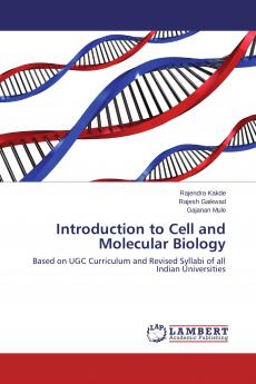 Introduction to Cell and Molecular Biology