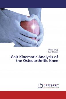 Gait Kinematic Analysis of the Osteoarthritic Knee
