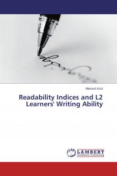 Readability Indices and L2 Learners' Writing Ability