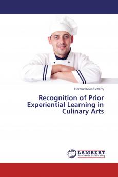 Recognition of Prior Experiential Learning in Culinary Arts