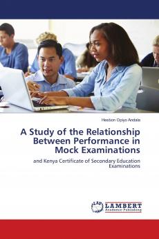 A Study of the Relationship Between Performance in Mock Examinations