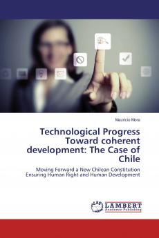 Technological Progress Toward coherent development