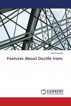 Features About Ductile Irons