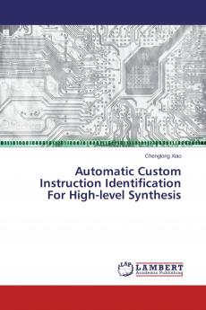 Automatic Custom Instruction Identification For High-level Synthesis