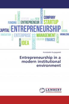 Entrepreneurship in a modern institutional environment