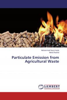 Particulate Emission from Agricultural Waste