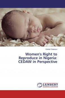 Women's Right to Reproduce in Nigeria