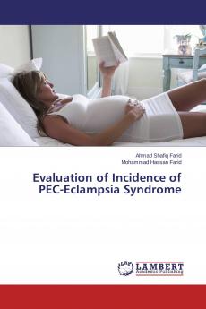 Evaluation of Incidence of PEC-Eclampsia Syndrome