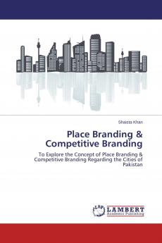 Place Branding & Competitive Branding