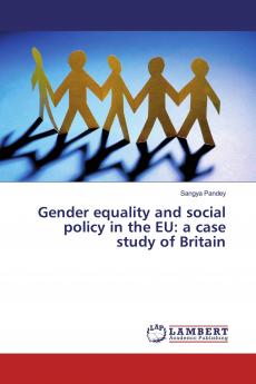 Gender equality and social policy in the EU: a case study of Britain