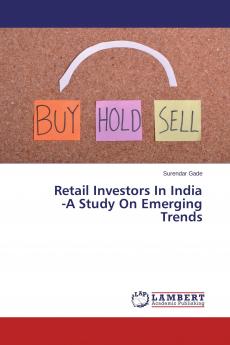 Retail Investors In India -A Study On Emerging Trends