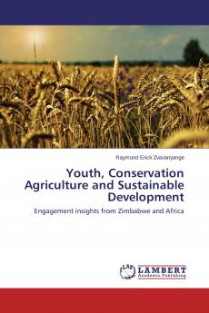 Youth Conservation Agriculture and Sustainable Development