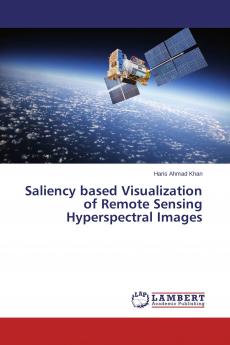 Saliency based Visualization of Remote Sensing Hyperspectral Images