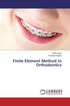 Finite Element Method In Orthodontics