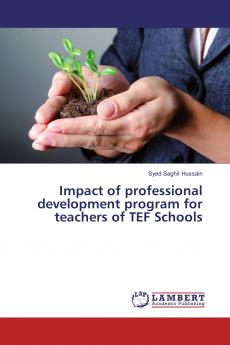 Impact of professional development program for teachers of TEF Schools