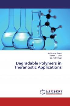 Degradable Polymers in Theranostic Applications