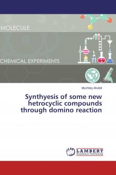 Synthyesis of some new hetrocyclic compounds through domino reaction