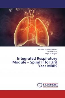 Integrated Respiratory Module - Spiral II for 3rd Year MBBS