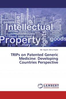 TRIPs on Patented Generic Medicine