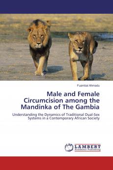 Male and Female Circumcision among the Mandinka of The Gambia