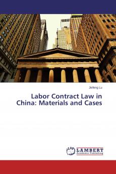 Labor Contract Law in China