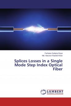 Splices Losses in a Single Mode Step Index Optical Fiber