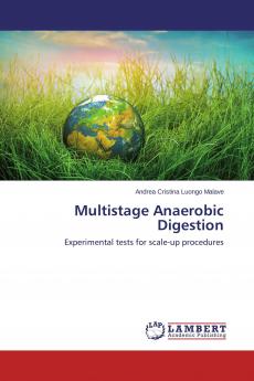 Multistage Anaerobic Digestion
