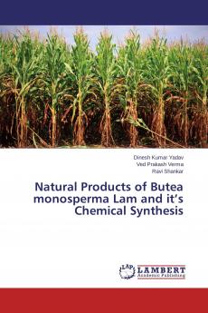 Natural Products of Butea monosperma Lam and it's Chemical Synthesis