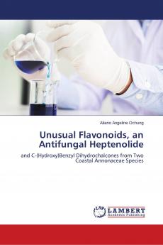 Unusual Flavonoids an Antifungal Heptenolide