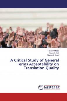 A Critical Study of General Terms Acceptability on Translation Quality